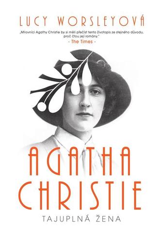 Kniha Agatha Christie - Tajuplná žena - Lucy Worsleyová