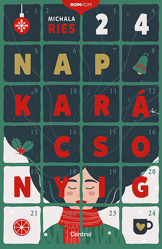 24 nap karácsonyig - Michala Ries,Veronika Barics