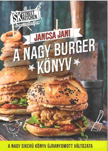 Kniha A nagy burger könyv - Jani Jancsa