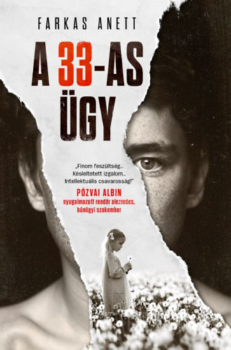 A 33-as ügy - Anett Farkas