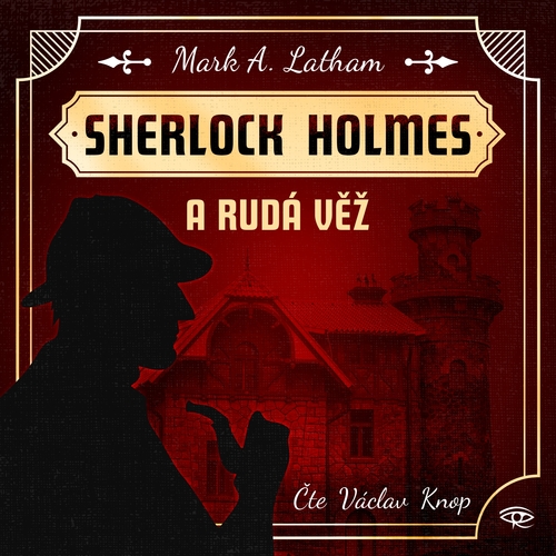 Kniha Kanopa Sherlock Holmes a Rudá věž