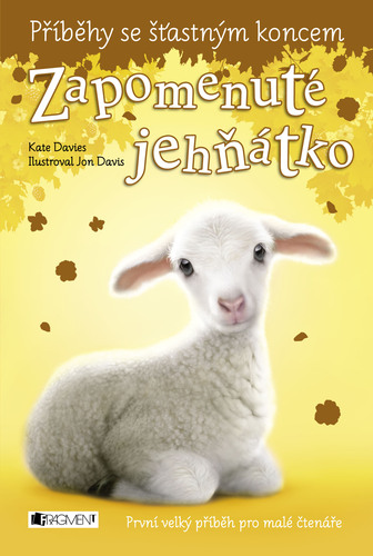 Kniha Příběhy se šťastným koncem: Zapomenuté jehňátko - Kate Davies
