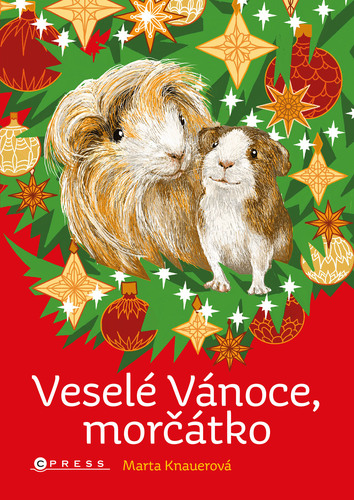 Kniha Veselé Vánoce, morčátko - Marta Knauerová