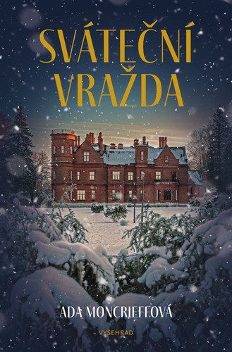 Kniha Sváteční vražda - Ada Moncrieff