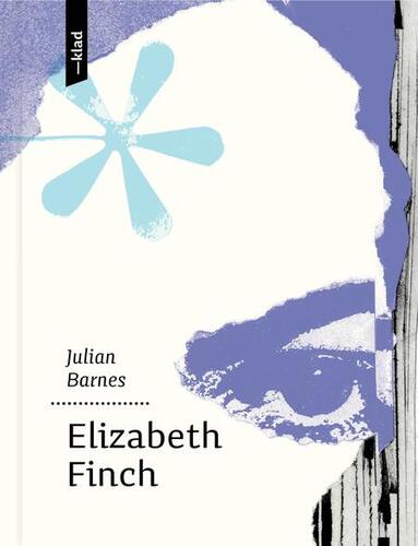 Kniha Elizabeth Finch - Julian Barnes