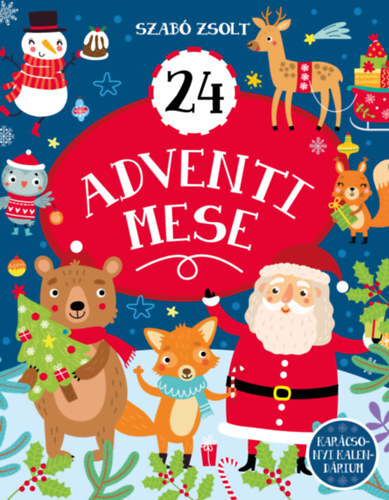 Kniha 24 Adventi mese - Zsolt Szabó