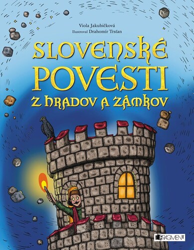 Kniha Slovenské povesti z hradov a zámkov
