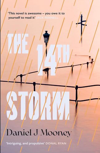 14th Storm - Daniel J Mooney