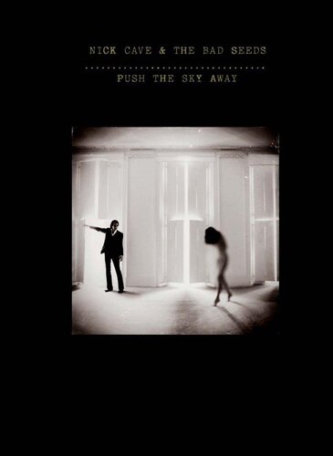 Cave Nick & The Bad Seeds - Push The Sky Away (Deluxe) CD+DVD