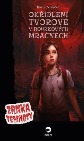 Kniha Okřídlení tvorové v bouřkových mračnech