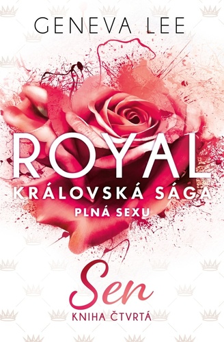 Kniha Sen (Královská sága 4)