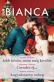 Kniha Bianca 352. - Diana Palmerová,Thayne RaeAnne,Thomas Marin