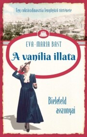 Kniha A vanília illata - Eva-Maria Bast