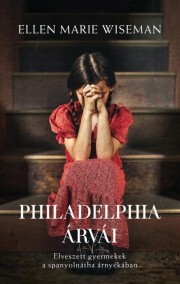 Philadelphia árvái - Ellen Marie Wisemanová kúpite na Panta Rhei