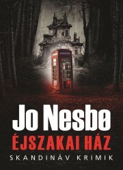 Éjszakai Ház - Jo Nesbo kúpite na Panta Rhei