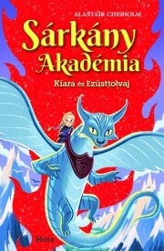Kniha Kiara és Ezüsttolvaj - Alastair Chisholm