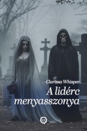 Kniha A lidérc menyasszonya - Whisper Clarissa