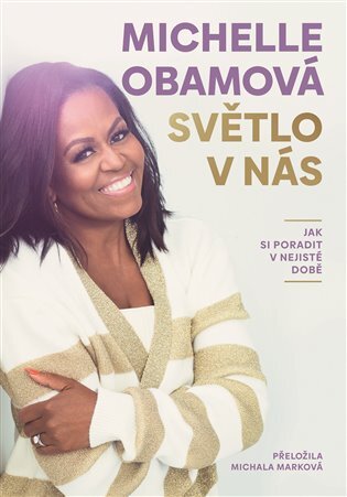 Světlo v nás - Michelle Obama kúpite na Panta Rhei