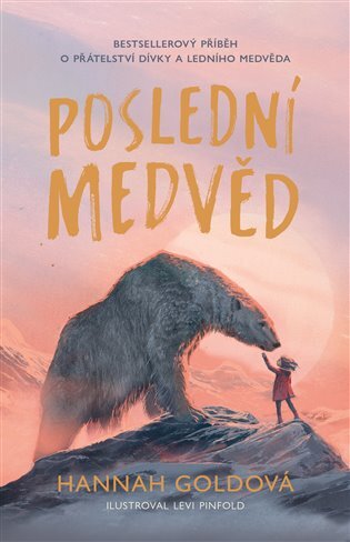 Kniha Poslední medvěd - Hannah Gold