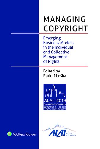 Kniha Managing Copyright: Emerging Business Models in the Individual and Collective Management of Rights - Rudolf Leška