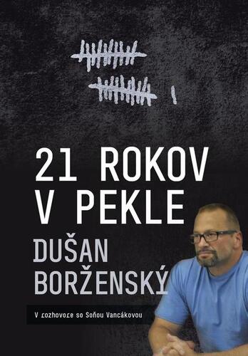Kniha 21 rokov v pekle - Soňa Vancáková