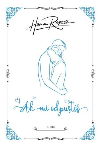 Kniha Ak mi odpustíš - Hana Repová