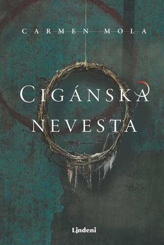 Kniha Cigánska nevesta - Carmen Mola