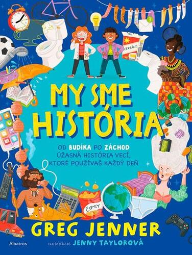 Kniha My sme história - Greg Jenner