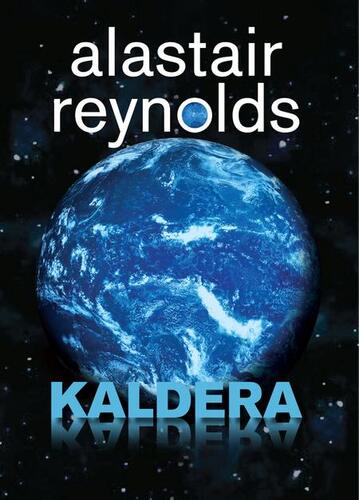 Kniha Kaldera - Alastair Reynolds