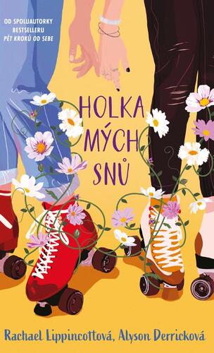 Kniha Holka mých snů - Rachael Lippincott,Alyson Derrick