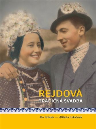 Kniha Rejdová - tradičná svadba