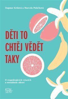 Kniha Děti to chtěj vědět taky
