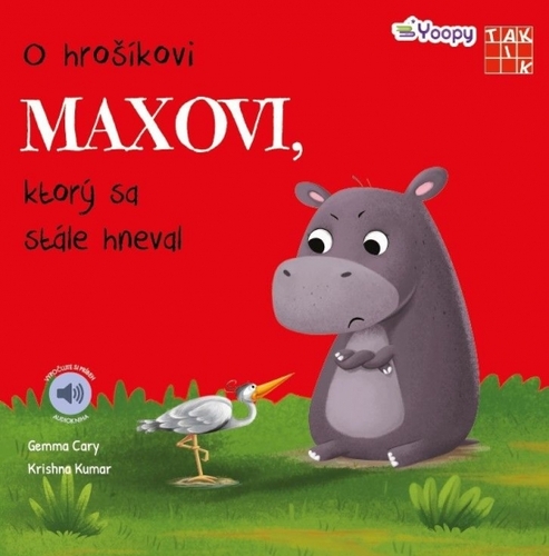 Kniha O hrošíkovi Maxovi, ktorý sa stále hneval
