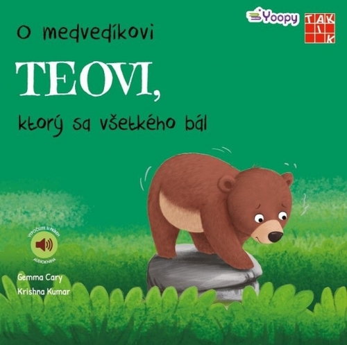 Kniha O medvedíkovi Teovi, ktorý sa všetkého bál