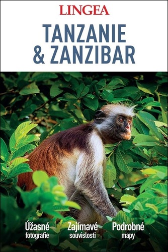 Tanzanie a Zanzibar - velký průvodce, 2.vydání
