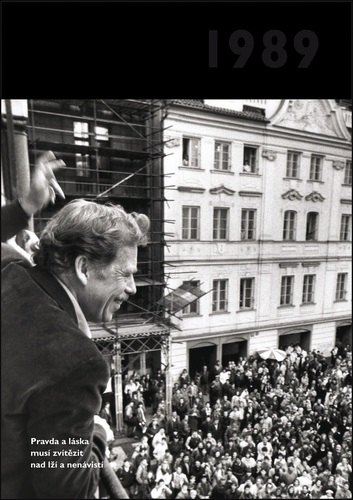 Kniha 1989 - Jaké to tenkrát bylo aneb Co se stalo v roce, kdy jste se narodili 1989