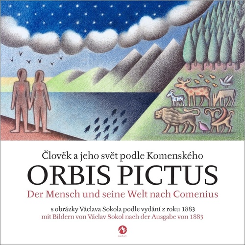 Kniha Orbis pictus - Člověk a jeho svět podle Komenského / Der Mensch und seine Welt nach Comenius
