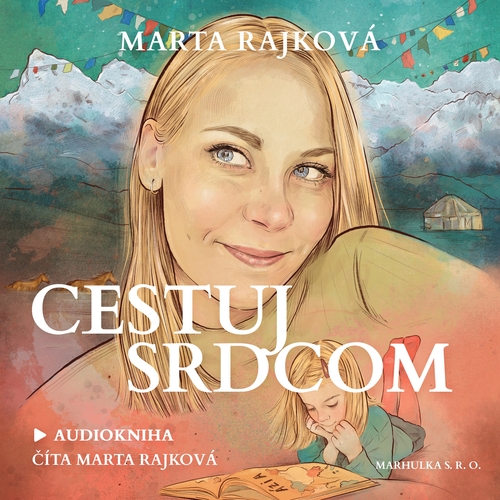Kniha Marhulka s. r. o. Cestuj srdcom