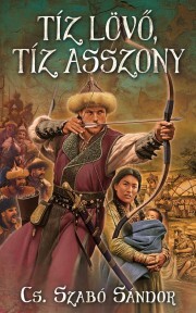 Tíz lövő, tíz asszony - Sándor Cs. Szabó kúpite na Panta Rhei