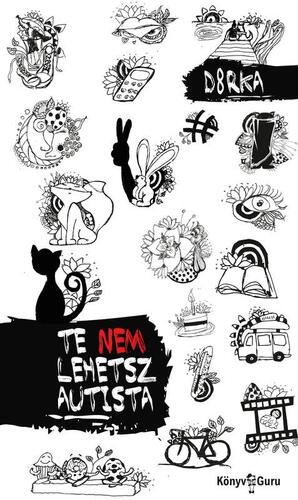 Kniha Te nem lehetsz autista - D8rka