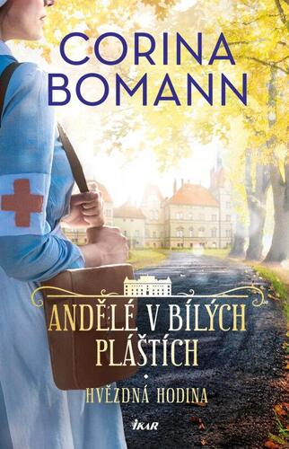 Kniha Andělé v bílých pláštích: Hvězdná hodina