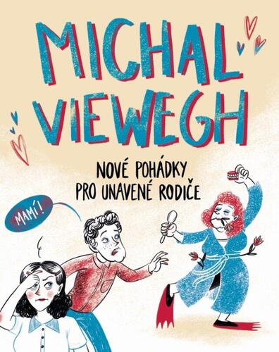 Kniha Nové pohádky pro unavené rodiče