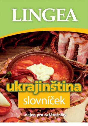 LINGEA CZ - Ukrajinština slovníček, 2. vydání