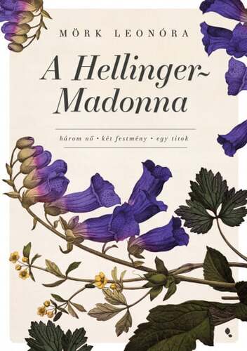 A Hellinger-Madonna új kiadás - Leonóra Mörk