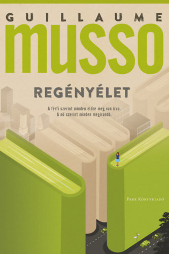 Kniha Regényélet - Guillaume Musso