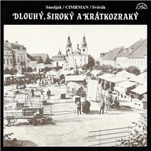Kniha SUPRAPHON a.s. Dlouhý, Široký a Krátkozraký