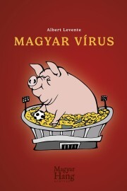 Magyar vírus - Levente Albert kúpite na Panta Rhei