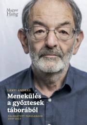 Menekülés a győztesek táborából - András L. Lányi