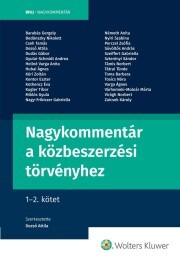 Kniha Nagykommentár a közbeszerzési törvényhez - Dezső Attila (szerk.)