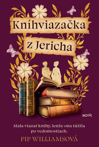 Kniha Kníhviazačka z Jericha - Pip Williams